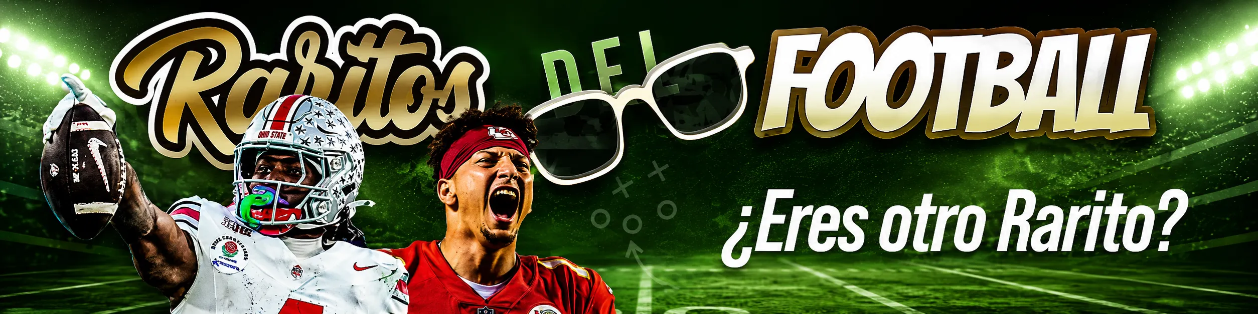 Raritos del Football — ¿Eres otro Rarito?